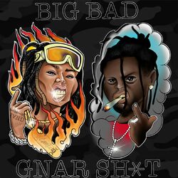 Cover of Big Bad Gnar Shit (feat. Germ)