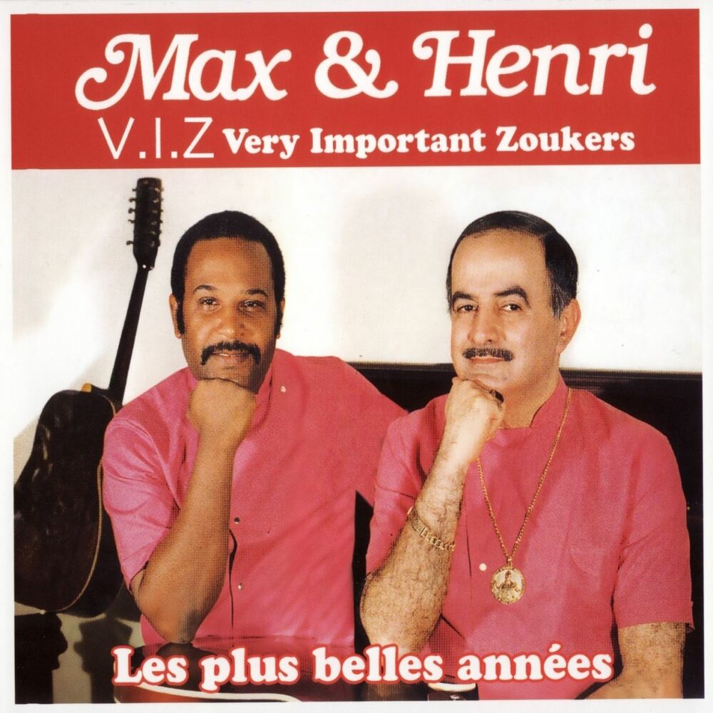 Picture of Max & Henri - Very Important Zoukers (Les plus belles années)