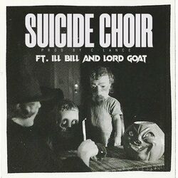 Cover of Suicide Choir (feat. ILL BILL & C-Lance)