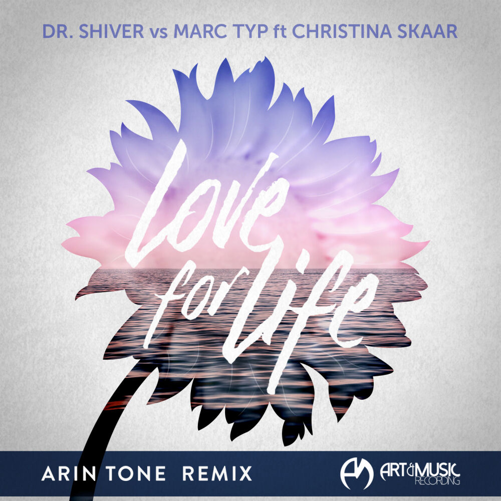 Picture of Love For Life (Arin Tone Remix)