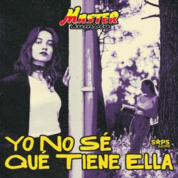 Cover of Yo No Sé Qué Tiene Ella