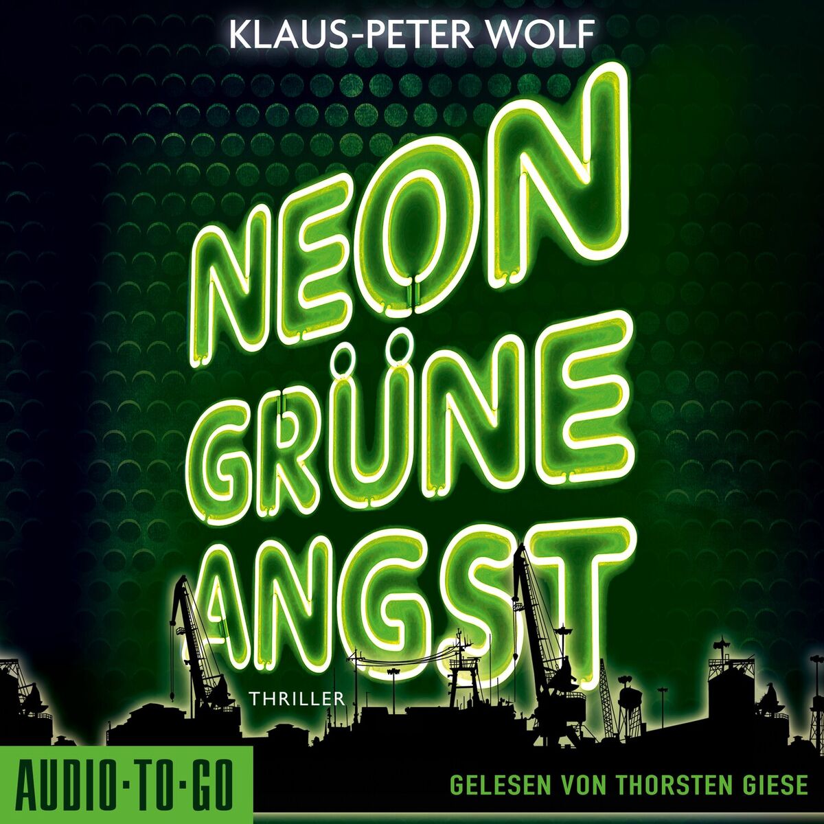 Album cover of Neongrüne Angst (ungekürzt)