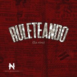 Cover of Ruleteando (En Vivo)