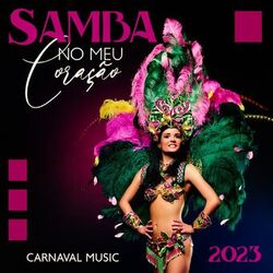 Cover of Samba No Meu Coração: Carnaval Latin Jazz 2023, Saxofone Música Instrumental Cubana