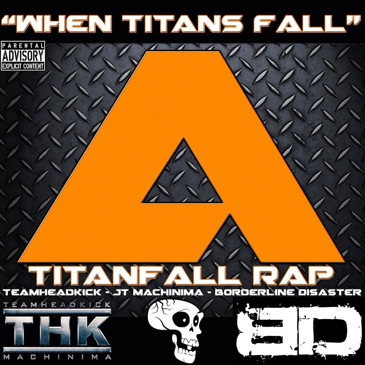 Album cover of When Titans Fall (Titanfall Rap) [feat. Jt Machinima & Teamheadkick]