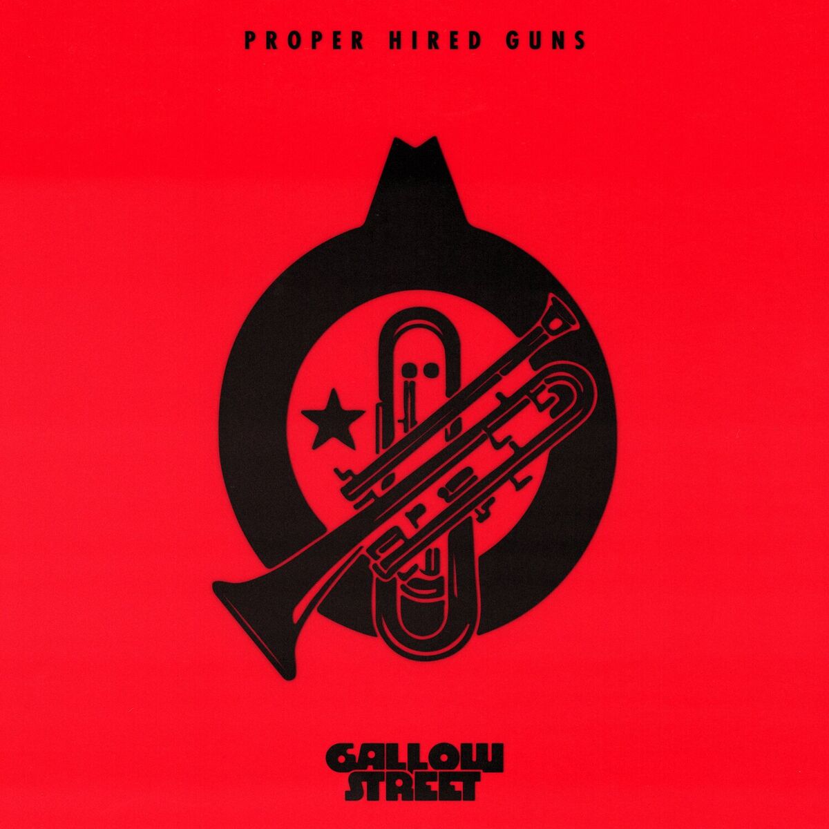 Album cover of Proper Hired Guns