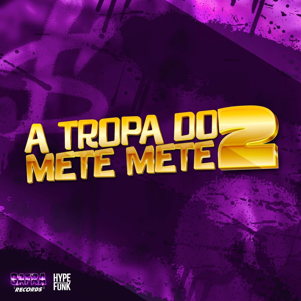 Picture of A TROPA DO METE METE 2