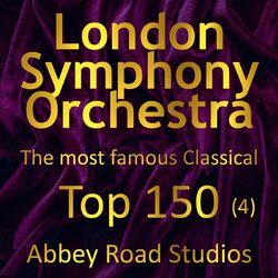 Cover of Most Famous Classical Top 150, Vol. 4