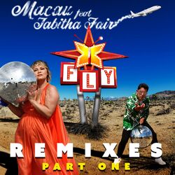 Cover of Fly (Remixes, Pt. 1) (feat. Tabitha Fair)