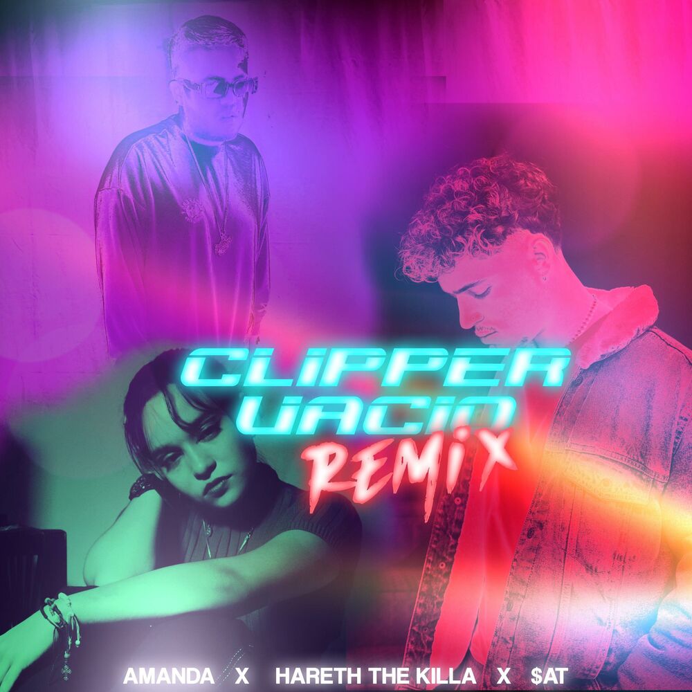 Picture of Clipper Vacio (feat. Amanda & $AT) [REMIX]