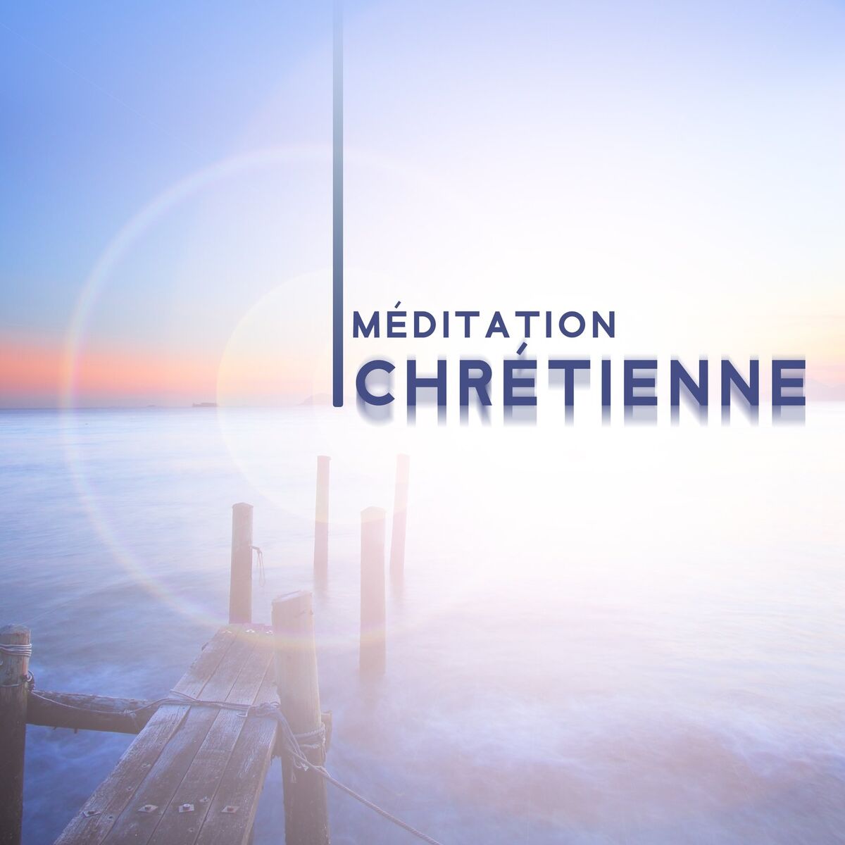 Album cover of Méditation chrétienne: Seul avec Dieu