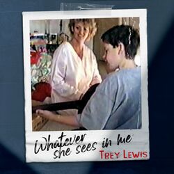 Cover of Whatever She Sees in Me
