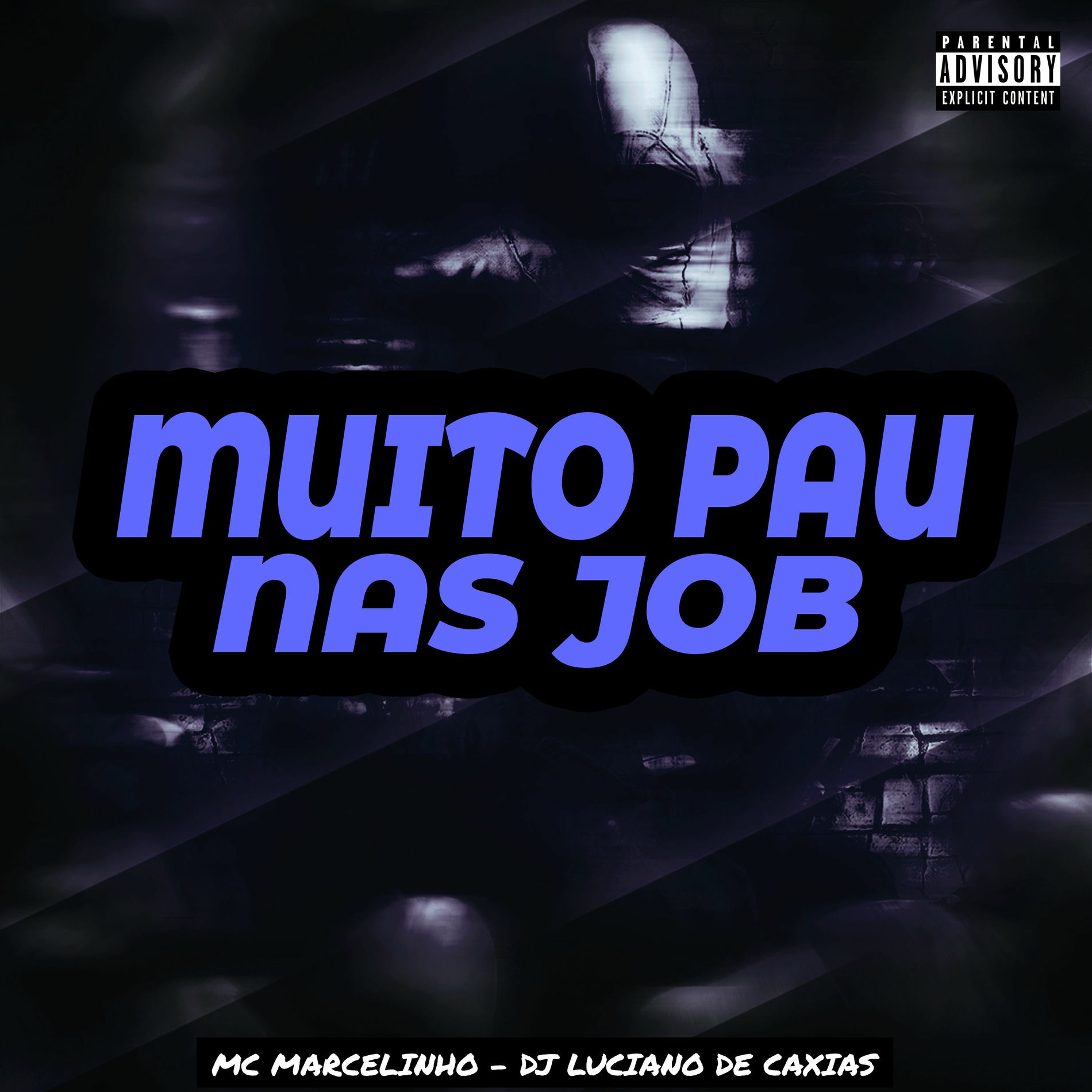 Album cover of Muito Pau nas Job