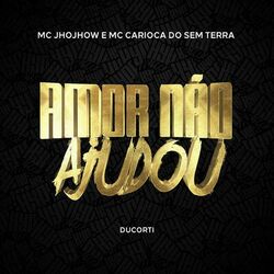 Cover of Amor Não Ajudou