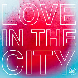 Cover of Love In the City