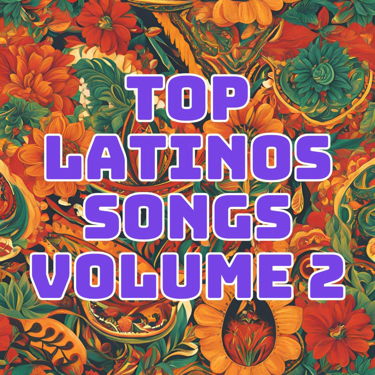 Album cover of Top Latinos Songs, Vol. 2