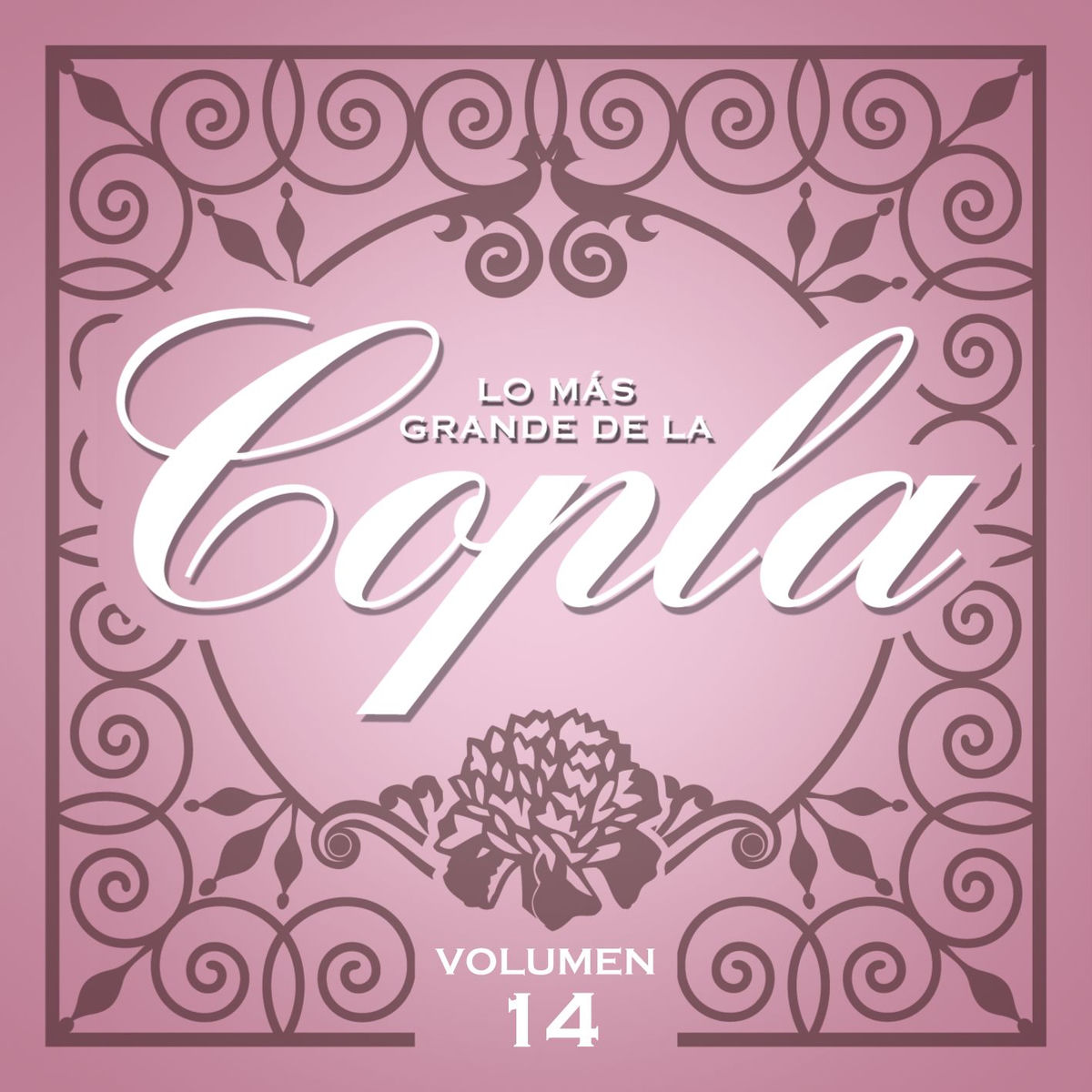 Album cover of Lo Más Grande De la Copla - Vol 14