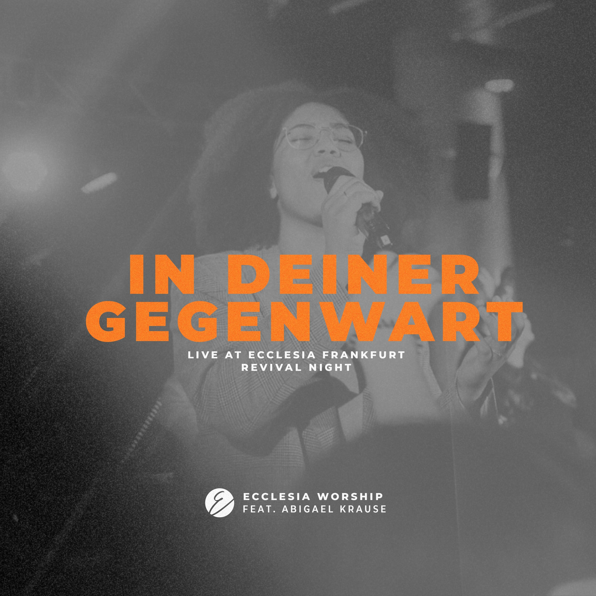 Album cover of In deiner Gegenwart (Live at Ecclesia Frankfurt Revival Night)