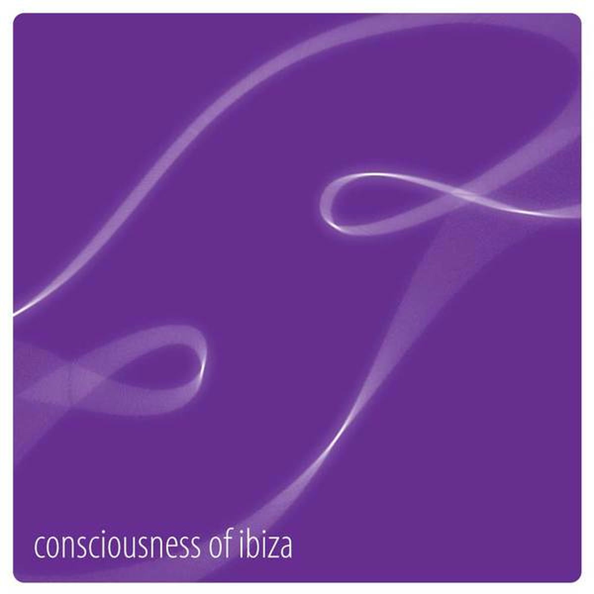 Album cover of Consciousness of Ibiza