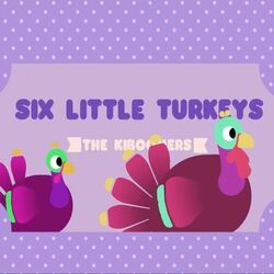 Cover of Six Little Turkeys
