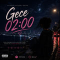 Gece 02:00
