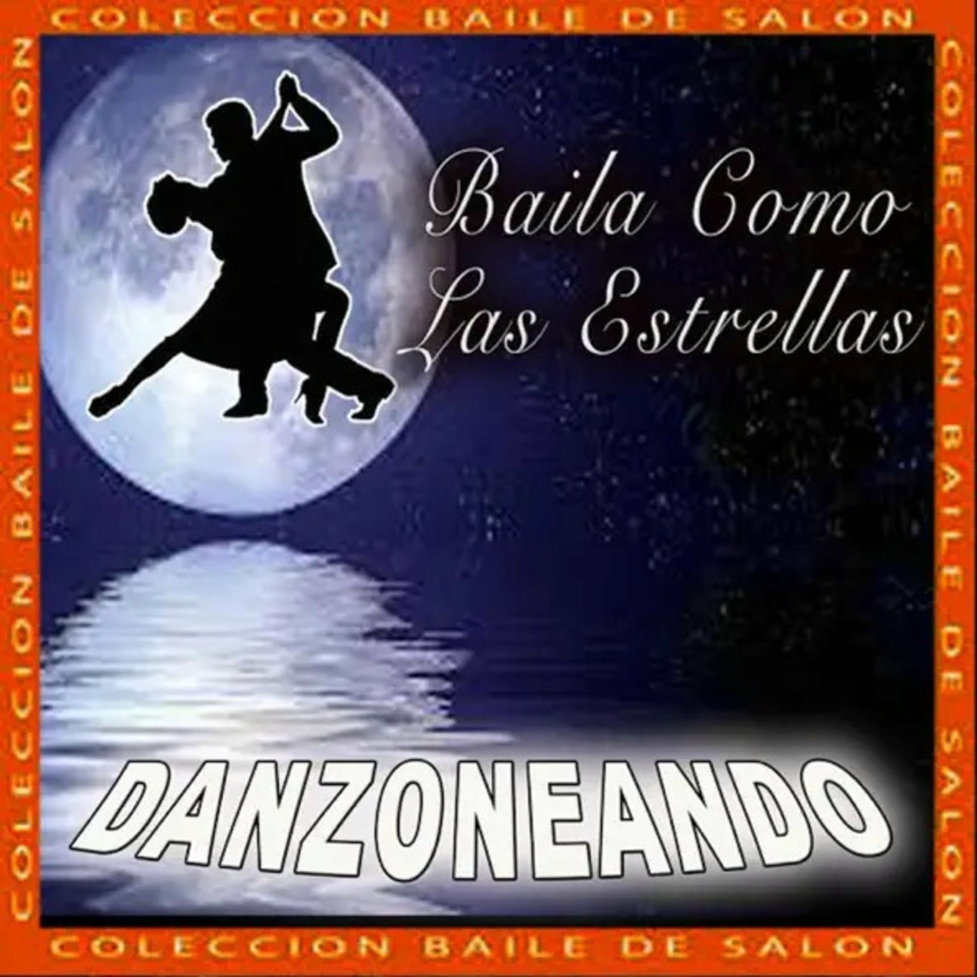 Album cover of Baila Como Las Estrellas