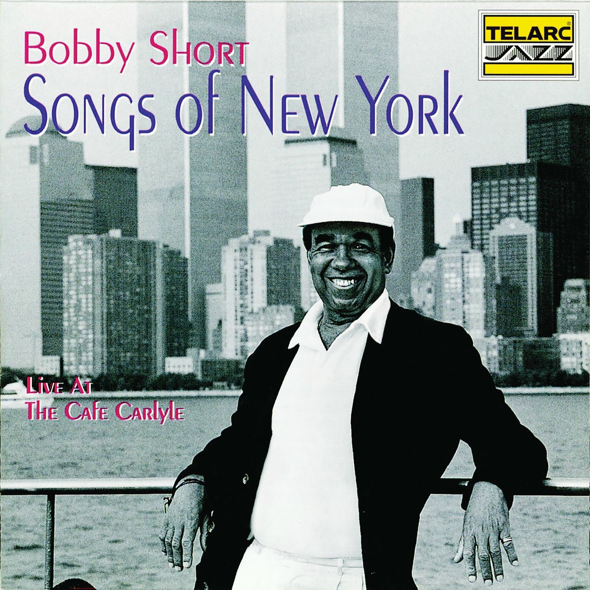 Album cover of Songs Of New York (Live At The Cafe Carlyle, New York City, NY / February 26-27, 1995)