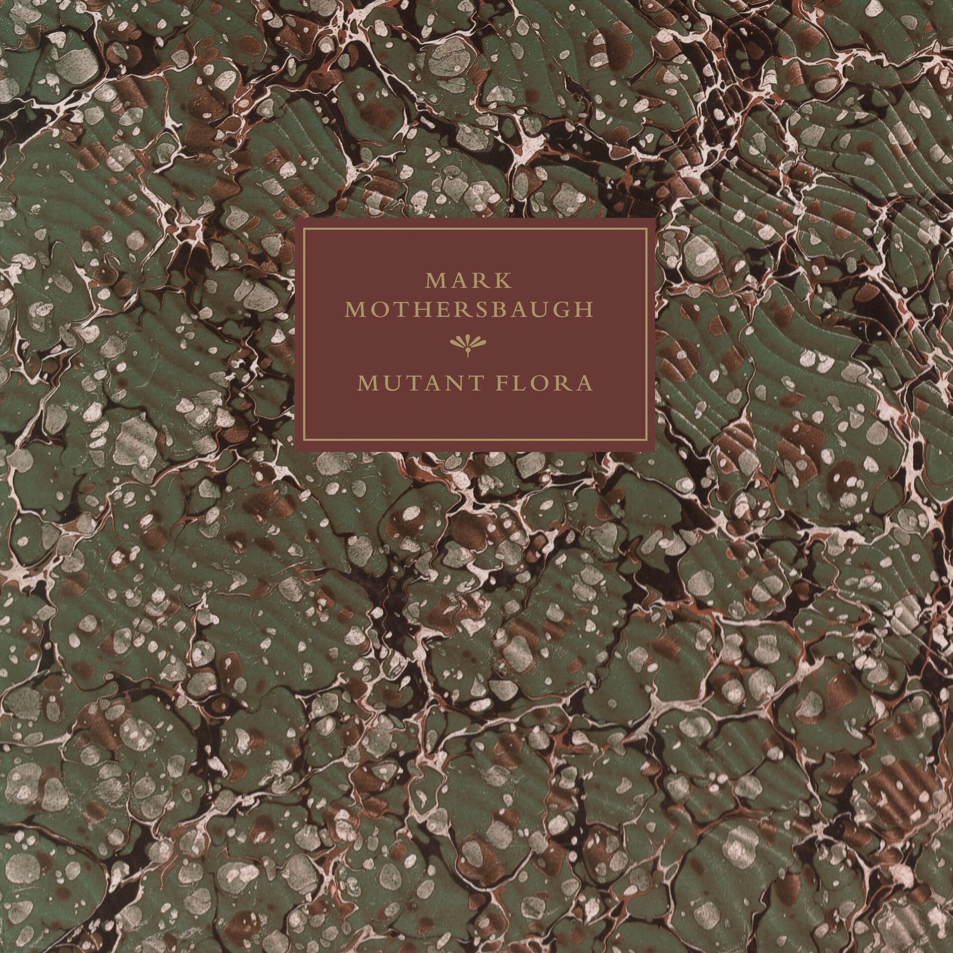 Album cover of Mutant Flora