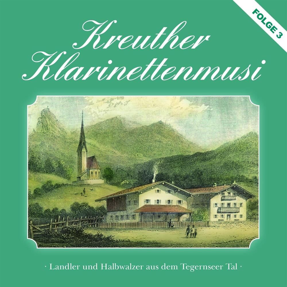 Picture of Landler und Halbwalzer aus dem Tegernseer Tal - Folge 3