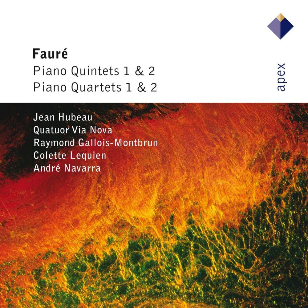 Picture of Fauré : Piano Quintets & Piano Quartets
