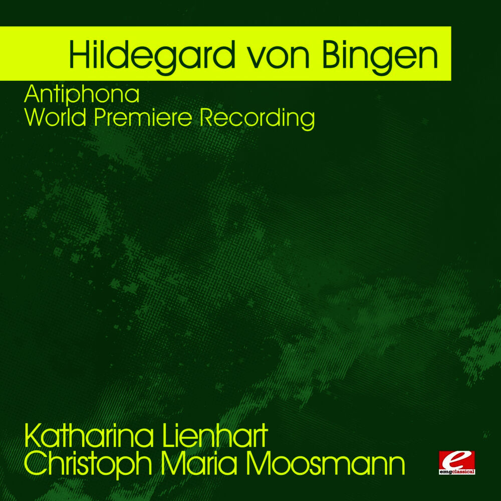 Picture of von Bingen: Antiphona - World Premiere Recording (Digitally Remastered)