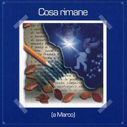 Cover of Cosa rimane (a Marco)