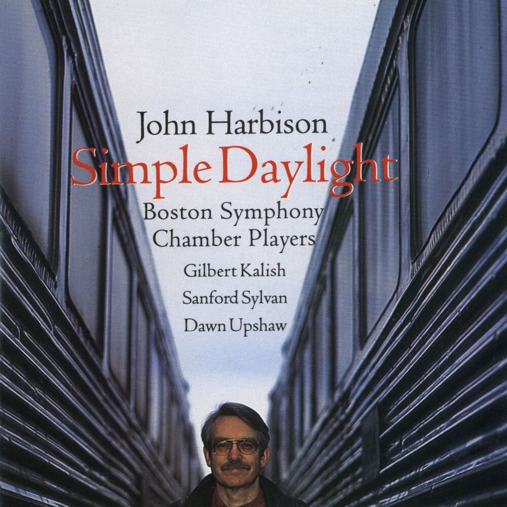 Picture of John Harbison: Simple Daylight; Words From Paterson