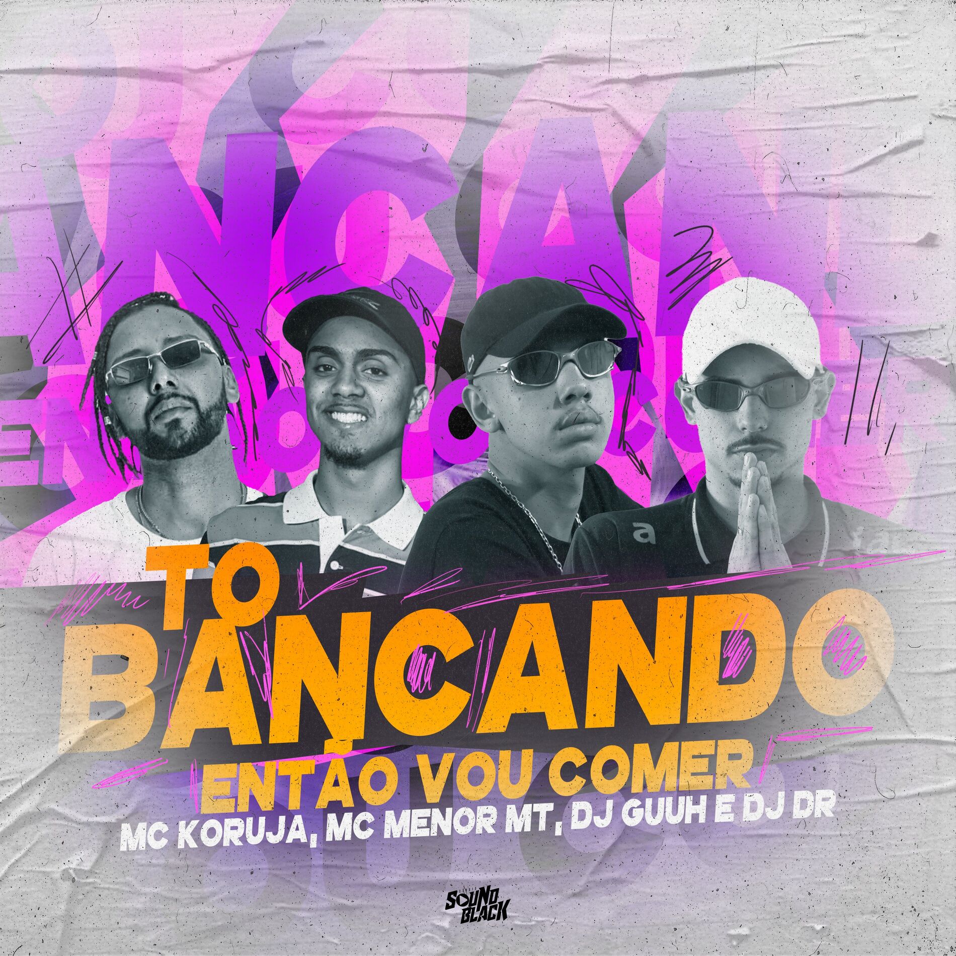 Album cover of To Bancando Então Vou Comer