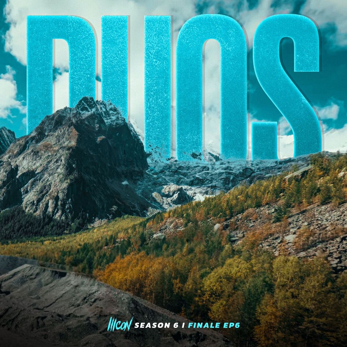 Album cover of ICON 6 - EP 24 - Finale - Duos