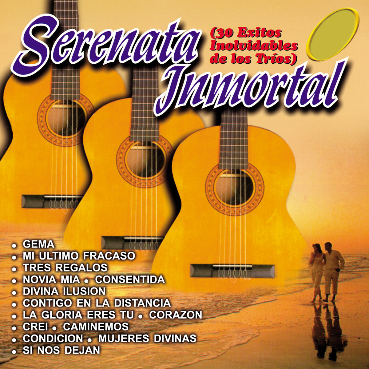 Album cover of Serenata Inmortal… 30 Éxitos Inolvidables de los Tríos