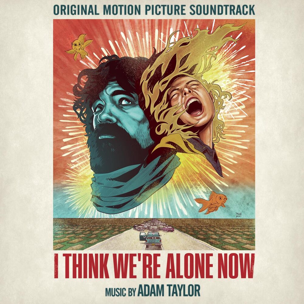 Picture of I Think We're Alone Now (Original Motion Picture Soundtrack)