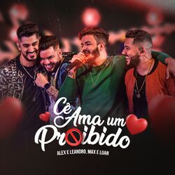 Cover of Cê Ama um Proibido (Ao Vivo)