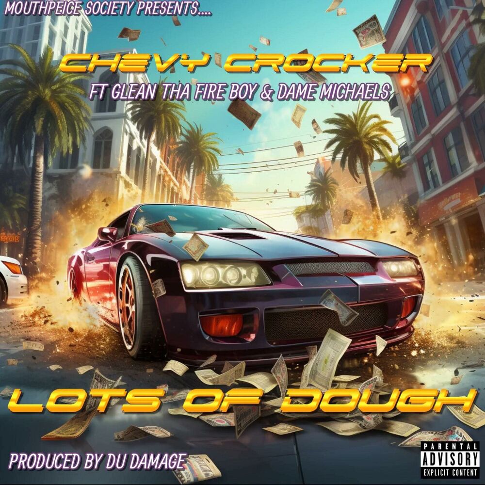Picture of Lots Of Dough (feat. G Lean Tha Fireboy & Dame Michaels)