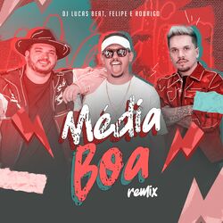 Cover of Média Boa (Remix)