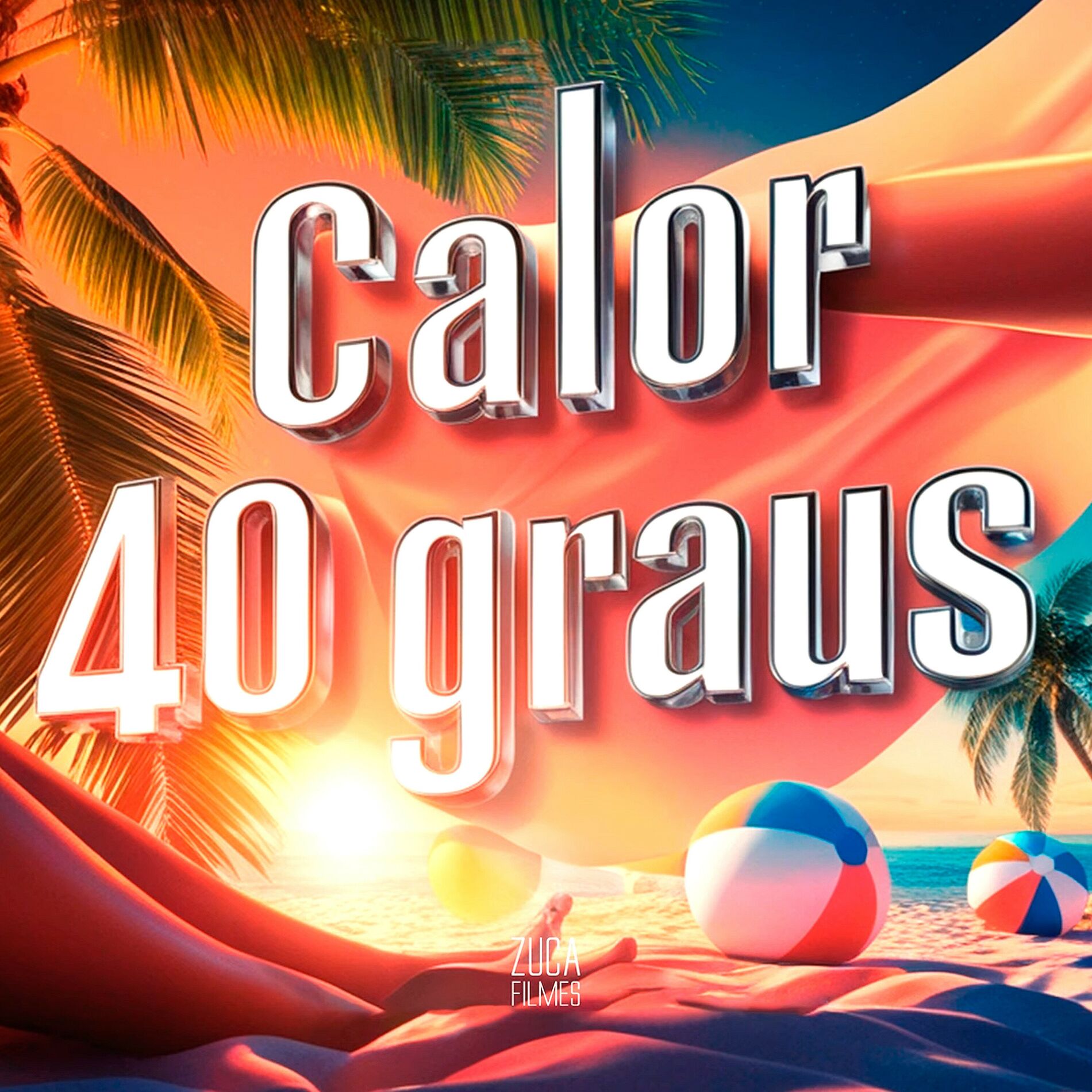 Album cover of Calor 40 Graus