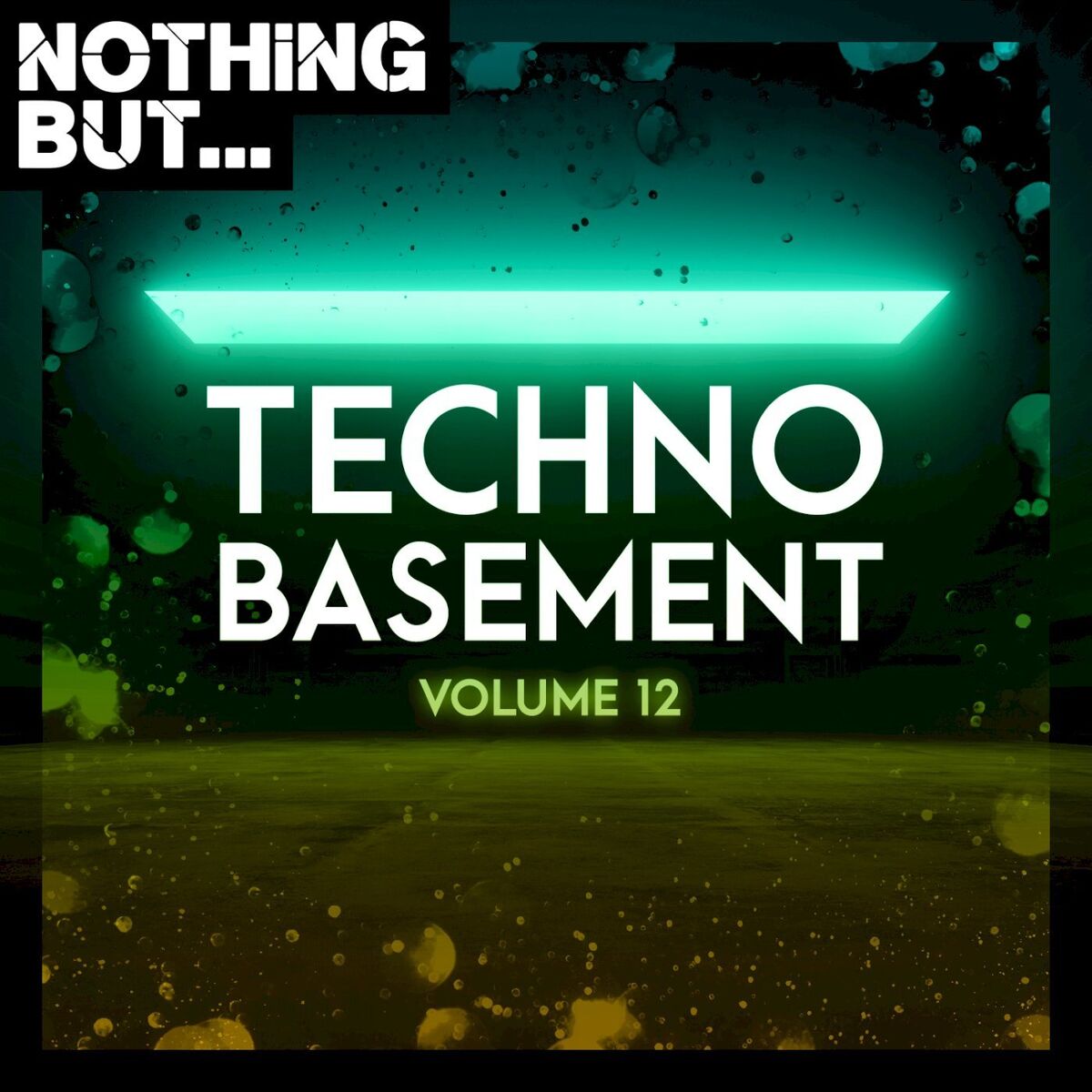 Album cover of Nothing But... Techno Basement, Vol. 12