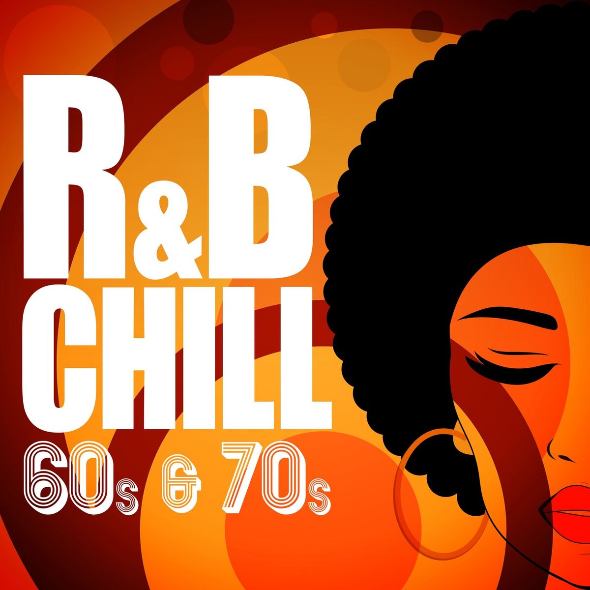 Album cover of R&B Chill: 60s & 70s