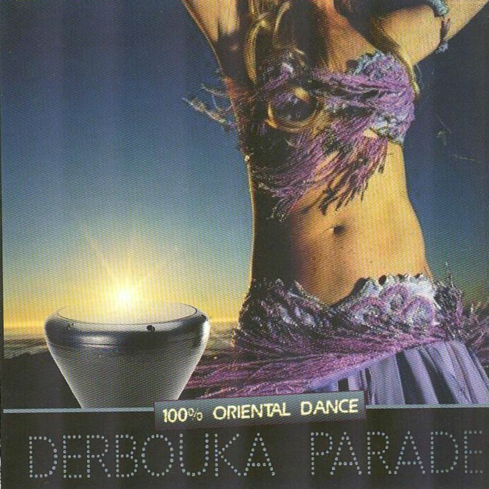 Picture of Derbouka Parade 100% Oriental Dance