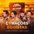 Corações Egoístas