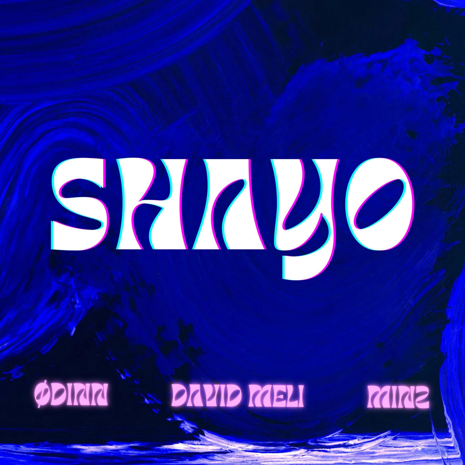 Album cover of SHAYO (feat. MINZ & DAVID MELI)