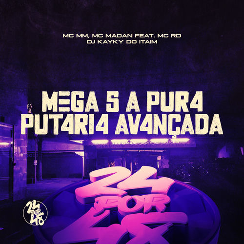 MEGA 5 A PUR4 PUT4RI4 AV4NÇADA