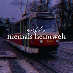 Cover of Niemals Heimweh