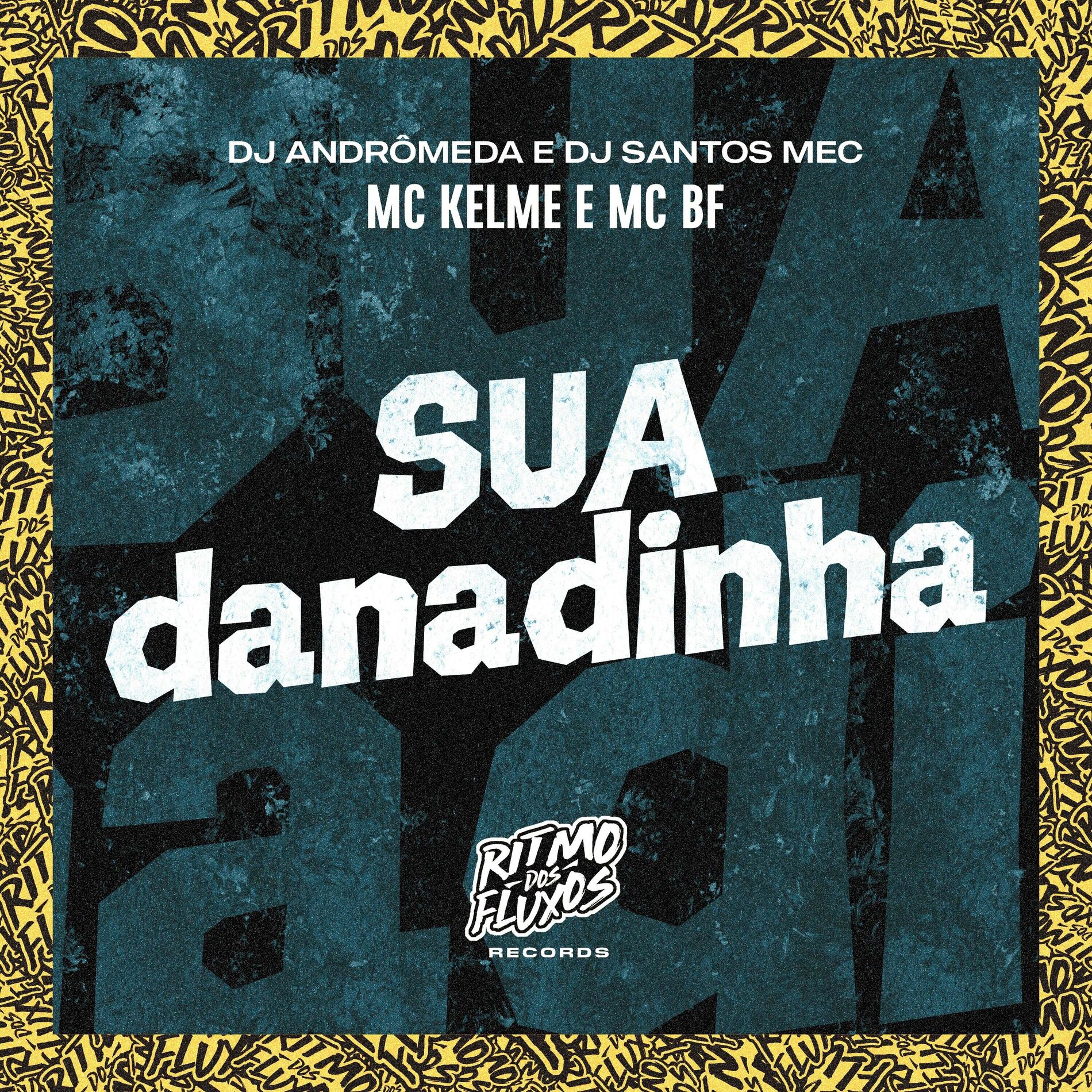 Album cover of Sua Danadinha