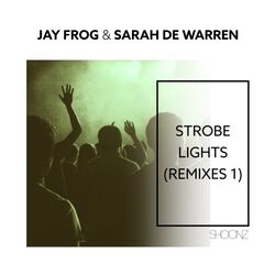 Cover of Strobe Lights (Remixes 1)